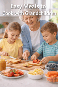 easy meals to cook with grandchildren